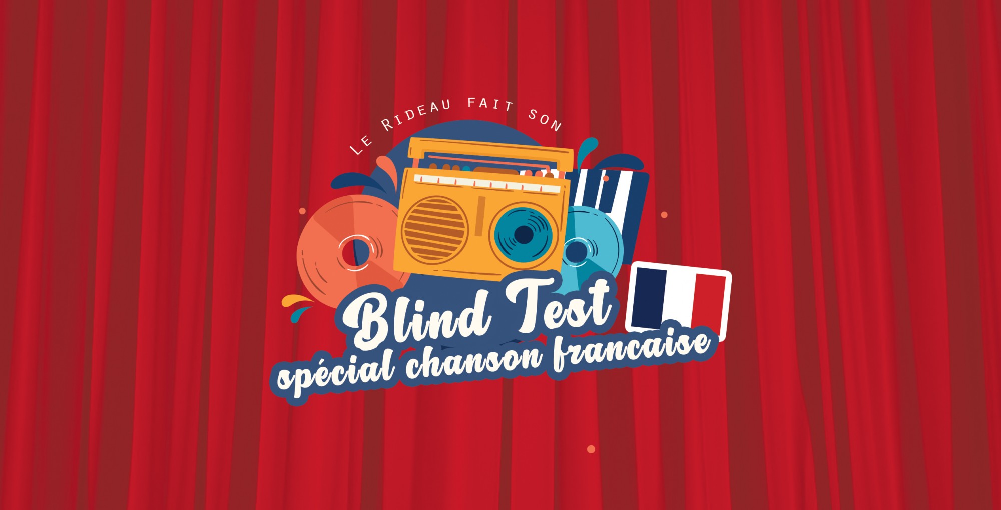 Bar à vin & Blind test chanson française | Le Rideau Rouge